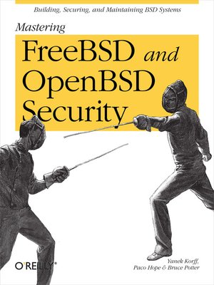 cover image of Mastering FreeBSD and OpenBSD Security